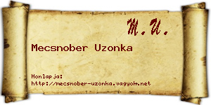 Mecsnober Uzonka névjegykártya